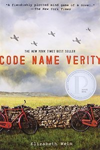 Code Name Verity by Elizabeth Wein