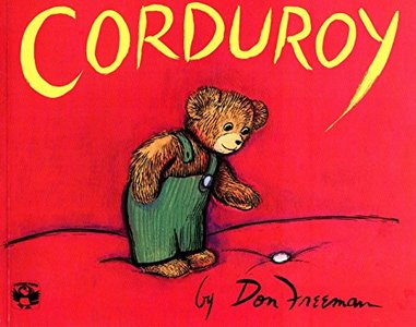 Corduroy by Don Freeman