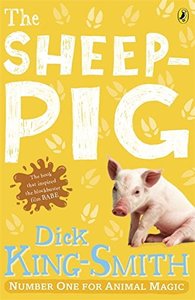 The Sheep-Pig by Dick King-Smith